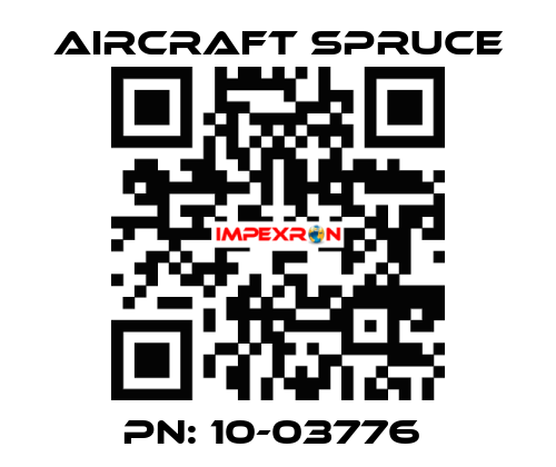 PN: 10-03776  Aircraft Spruce