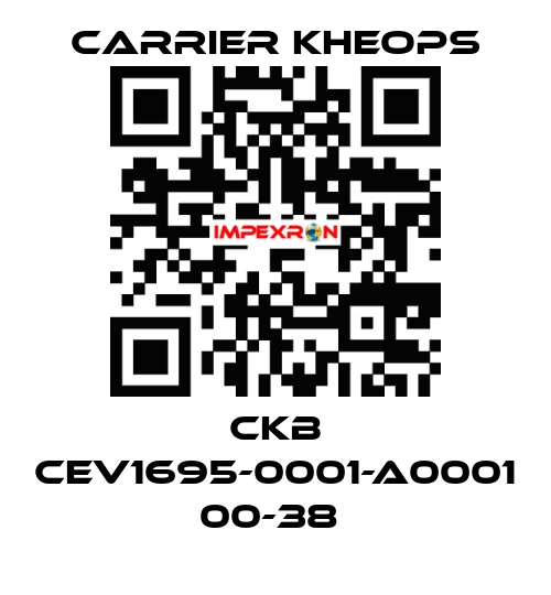 CKB CEV1695-0001-A0001 00-38  Carrier Kheops