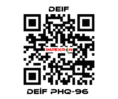 DEİF PHQ-96  Deif