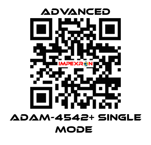 ADAM-4542+ Single Mode  Advanced