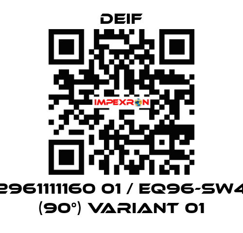 2961111160 01 / EQ96-sw4 (90°) Variant 01 Deif