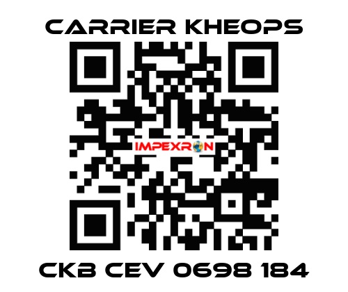 CKB CEV 0698 184 Carrier Kheops