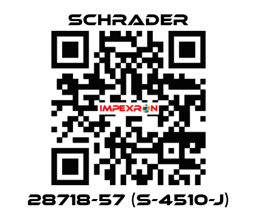 28718-57 (S-4510-J) Schrader