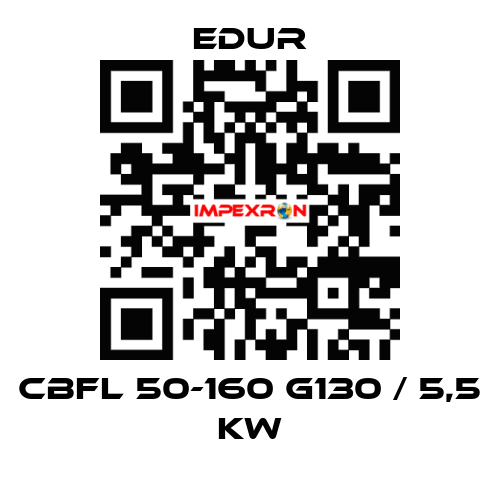 CBFL 50-160 G130 / 5,5 KW Edur