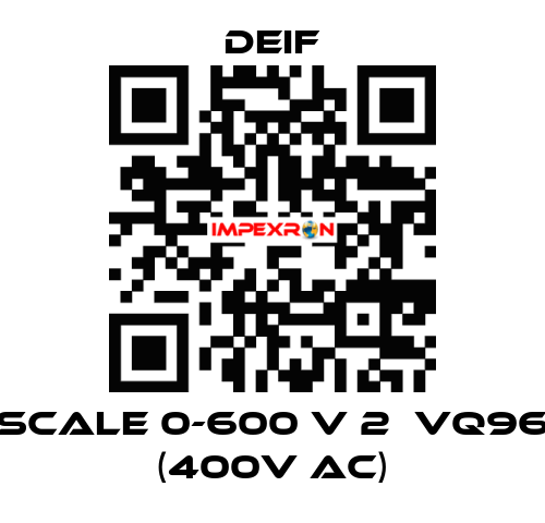 scale 0-600 V 2ЕVQ96 (400V AC) Deif