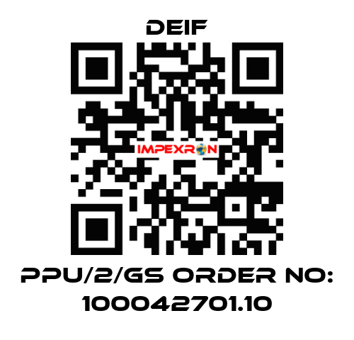 PPU/2/GS ORDER NO: 100042701.10 Deif