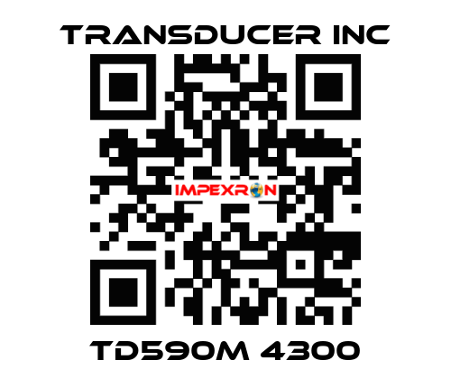 TD590M 4300 TRANSDUCER INC