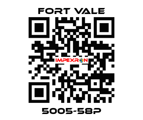 5005-58P Fort Vale