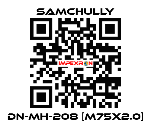 DN-MH-208 [M75x2.0] Samchully