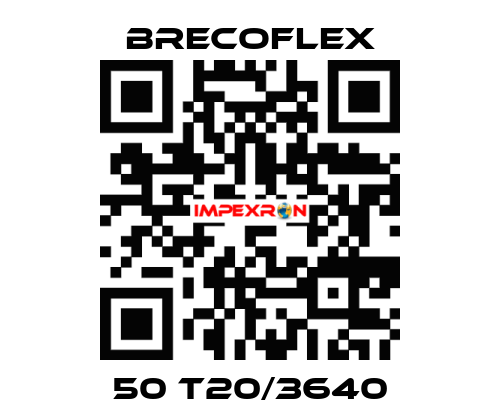 50 T20/3640 Brecoflex