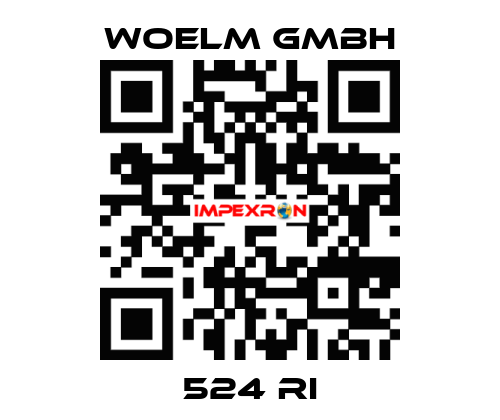 524 RI Woelm GmbH