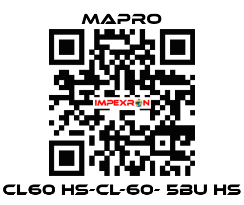 CL60 HS-CL-60- 5BU HS Mapro