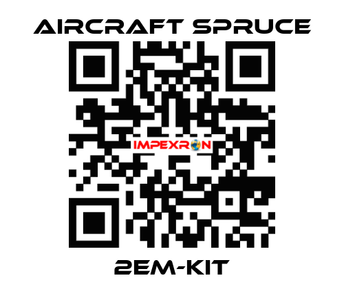 2EM-KIT Aircraft Spruce