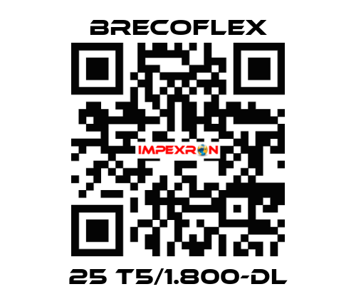 25 T5/1.800-DL Brecoflex