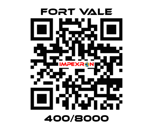 400/8000 Fort Vale