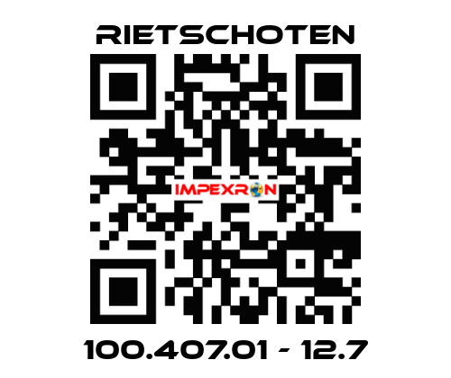 100.407.01 - 12.7 RIETSCHOTEN