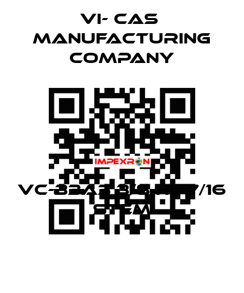 VC-33A3 3/8 HL 7/16 STEM VI- CAS  Manufacturing Company