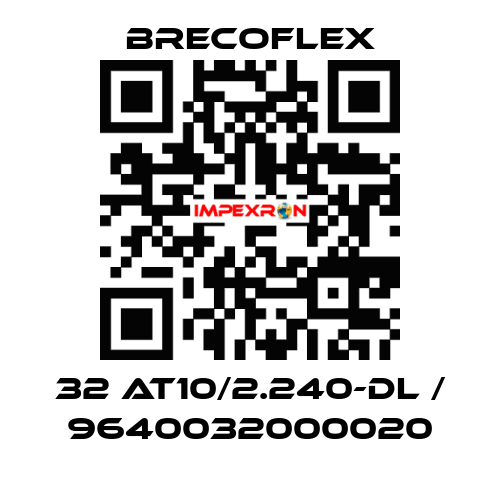 32 AT10/2.240-DL / 9640032000020 Brecoflex