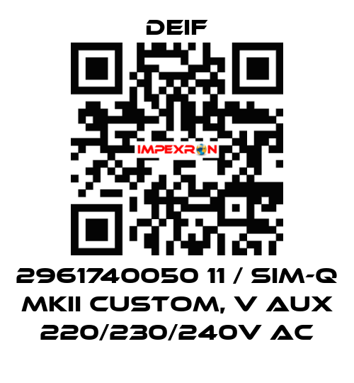 2961740050 11 / SIM-Q MKII CUSTOM, V aux 220/230/240V AC Deif