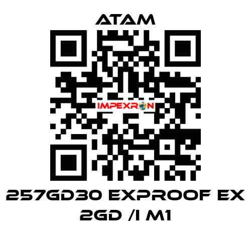 257GD30 EXPROOF EX 2GD /I M1 ATAM