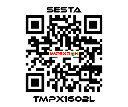 TMPX1602L SESTA